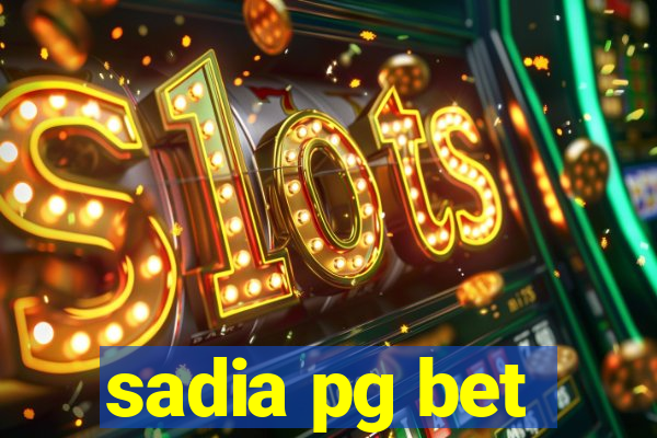 sadia pg bet